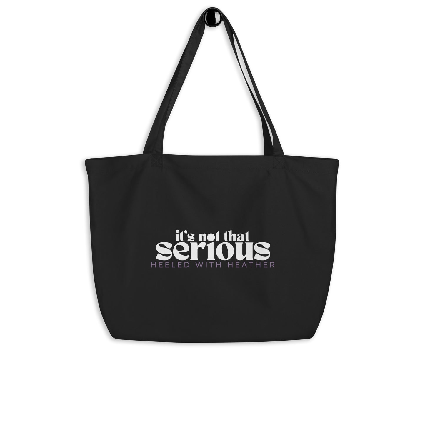Large organic tote bag - It's not that serious