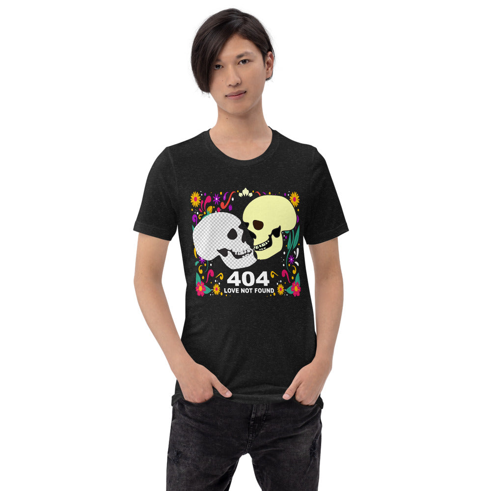 404 Love not found unisex t-shirt